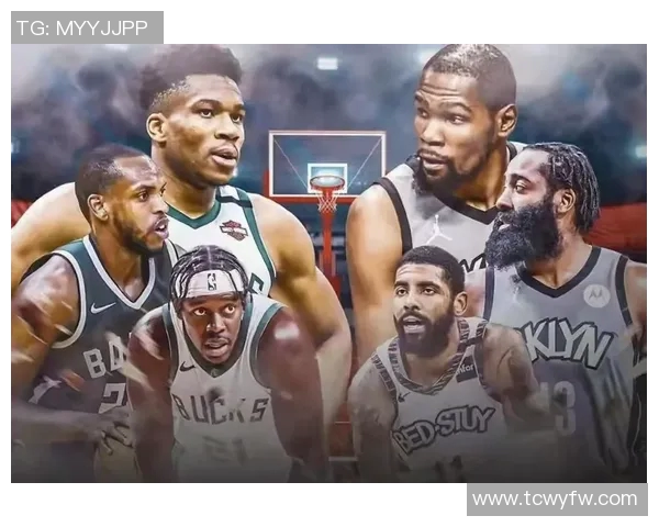 2021年NBA季后赛篮网对阵雄鹿的精彩对决与赛季回顾 2021年NBA季后赛篮网对阵雄鹿的精彩对决与赛季回顾